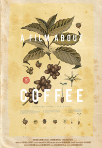 A Film About Coffee (A Film About Coffee)