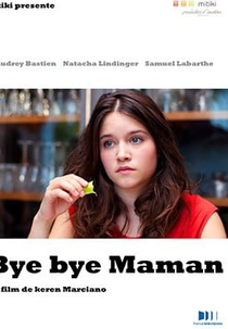 Tchau, mamãe! (Bye Bye maman)