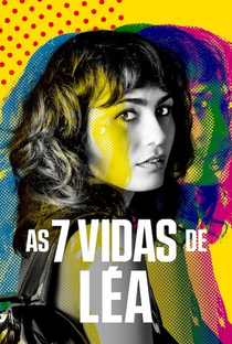 As 7 Vidas de Lea (1ª Temporada) - Poster / Capa / Cartaz - Oficial 2