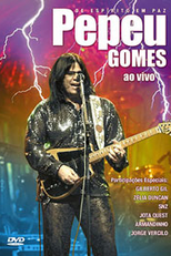 Pepeu Gomes - Ao Vivo (Pepeu Gomes de Espírito em Paz ao Vivo)