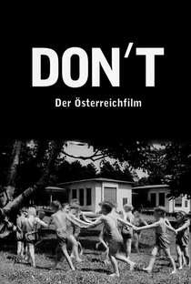 Don't - Der Österreichfilm - Poster / Capa / Cartaz - Oficial 1