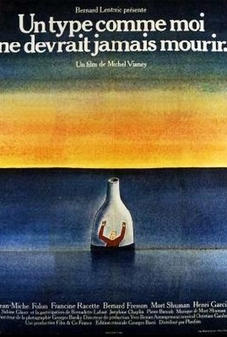 Poster 1 de Filme Un type comme moi ne devrait jamais mourir (1976)
