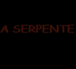 A Serpente