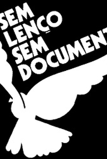 Sem Lenço, Sem Documento - Poster / Capa / Cartaz - Oficial 1