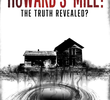 Howard's Mill: The Truth Revealed