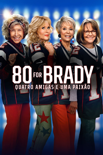  de Filme 80 for Brady: Quatro Amigas e uma Paixão (2023)