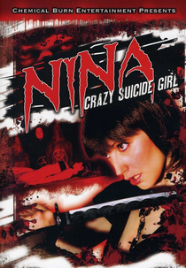 Nina: Crazy Suicide Girl (Nina: Crazy Suicide Girl)