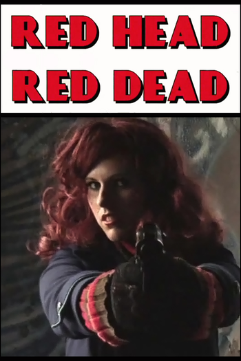 Poster de Curta Red Head Red Dead (2010)