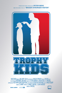 Trophy Kids - Poster / Capa / Cartaz - Oficial 1
