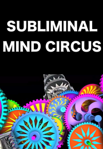 Subliminal Mind Circus (Subliminal Mind Circus)