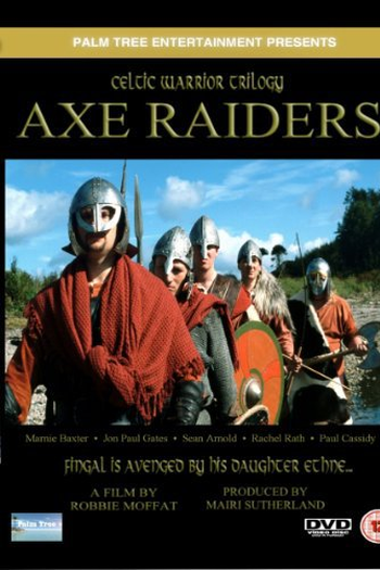 Poster de Filme Axe Raiders (2007)
