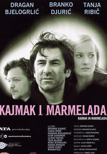 Queijo e Geléia (Kajmak i Marmelada)