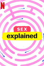 Explicando... O Sexo (1ª Temporada) (Sex, Explained (Season 1))