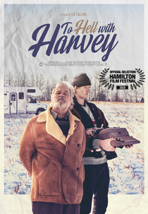 To Hell with Harvey (To Hell with Harvey)