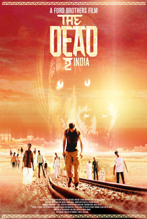 The Dead 2: India - Poster / Capa / Cartaz - Oficial 2