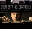 Quem Está no Controle?
