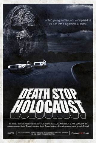 Poster 1 de Filme Death Stop Holocaust (2009)