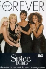 Spice Girls: Forever More (Spice Girls: Forever More)