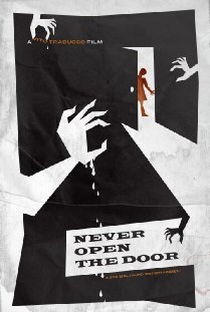 Jamais Abra a Porta - Poster / Capa / Cartaz - Oficial 1