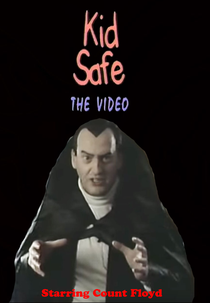 Kid Safe: The Video (Kid Safe: The Video)