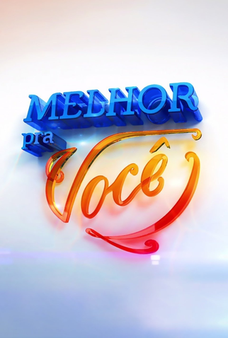 Poster 1 de TV Melhor Pra Você (2015)