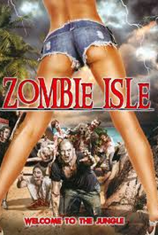Poster 1 de Filme Zombie Isle (2014)