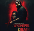Wrongful Death 2: Bloodlines