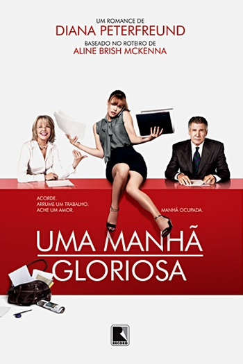  de Filme Uma Manhã Gloriosa (2010)