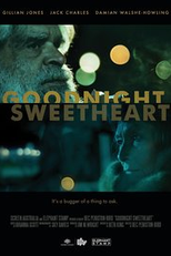 Goodnight Sweetheart (Goodnight Sweetheart)