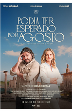 Podia Ter Esperado Por Agosto (Podia Ter Esperado Por Agosto)