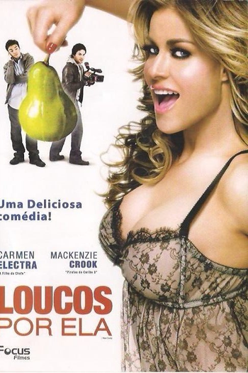  de Filme Loucos Por Ela (2007)