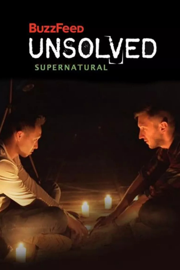 Poster de Franquia BuzzFeed Unsolved: Supernatural (2016)