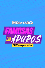 Famosas em Apuros (3ª Temporada) (Famosas em Apuros (3ª Temporada))