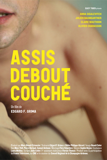 Assis, Debout, Couché - Poster / Capa / Cartaz - Oficial 1
