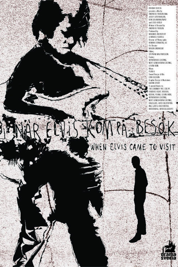 Poster de Curta When Elvis Came to Visit (2006)