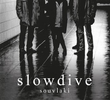 Slowdive - Souvlaki - Pitchfork Classic