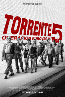 Torrente 5: Operación Eurovegas - Poster / Capa / Cartaz - Oficial 4