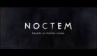 NOCTEM- TRAILER OFICIAL