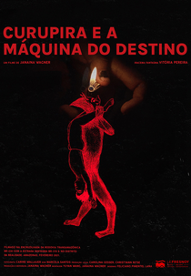 Curupira e a Máquina do Destino (Curupira e a Máquina do Destino)