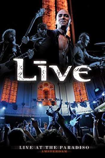 Poster de Filme Live: Live at the Paradiso (2008)