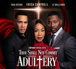 Thou Shall Not Commit Adultery