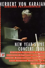 Herbert Von Karajan: New Year's Eve Concert 1985 (Herbert Von Karajan - Berliner Philharmoniker: New Year's Eve Concert 1985)