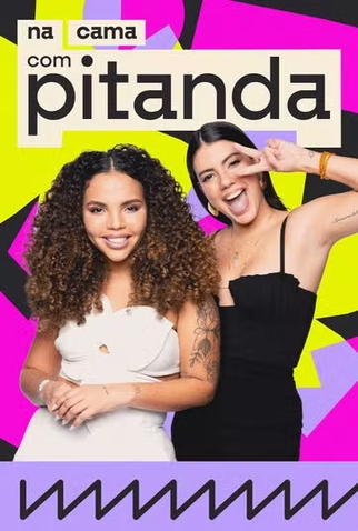 Poster 1 de TV Na Cama com Pitanda (2024)