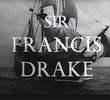 Sir Francis Drake