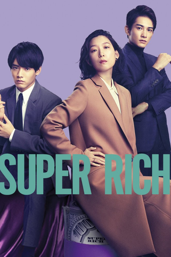 Poster de Franquia SUPER RICH (2021)