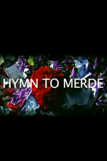 Hymn to Merde (Hymn to Merde)