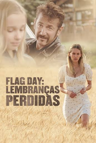 Poster 3 de Filme Flag Day - Lembranças Perdidas (2021)