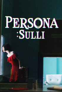 Persona: Sulli - Poster / Capa / Cartaz - Oficial 1
