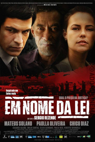 Poster 1 de Filme Em Nome da Lei (2016)
