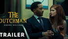 The Dutchman Trailer 2025 | Andre Holland | Kate Mara | Zazie Beetz | The Dutchman Movie Trailer |